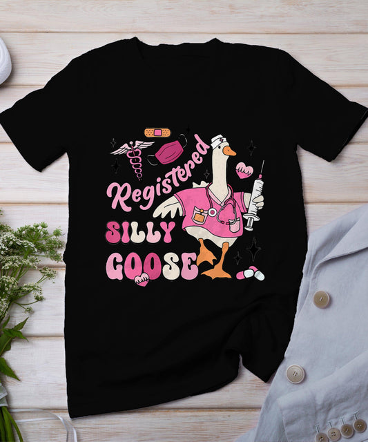 Registered Nurse Silly Goose Practitioner Pediatric Nurse T-Shirt