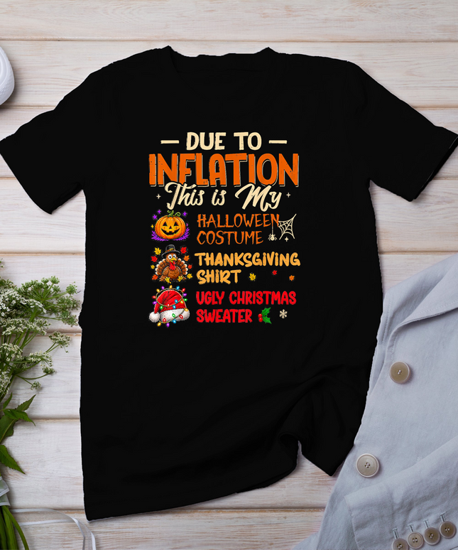 Due to Inflation This is My Funny Halloween Costume T-Shirt