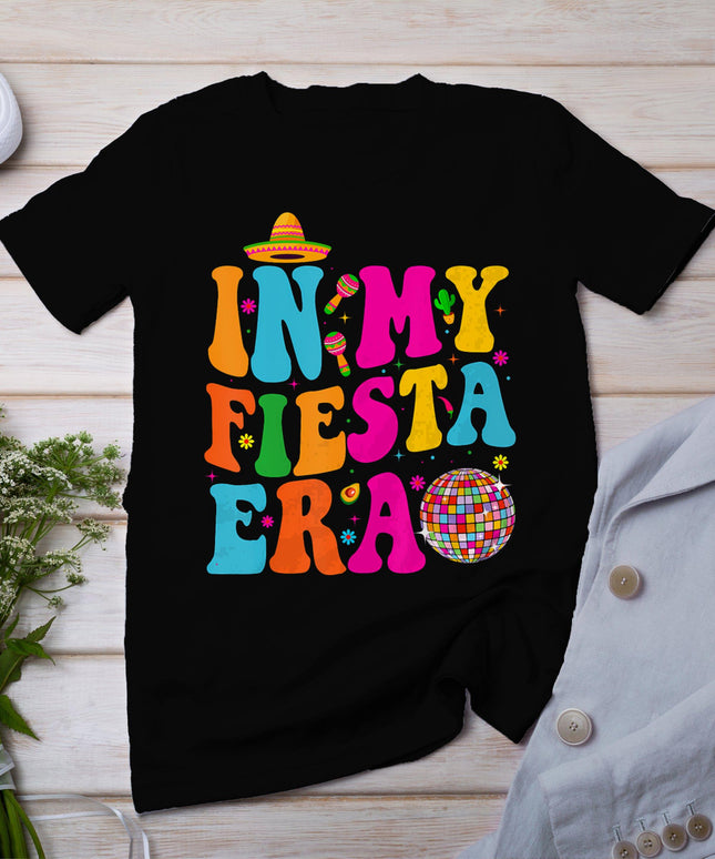In My Fiesta Era Retro Cinco De Mayo Shirts For Women T-Shirt