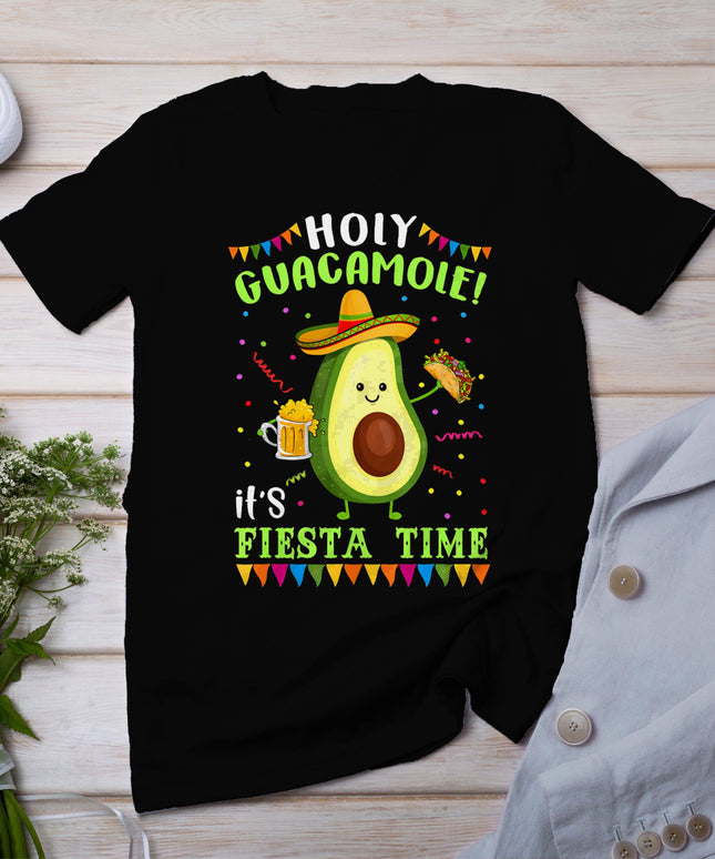 Holy Guacamole It's Fiesta Time For Men Women T Shirt