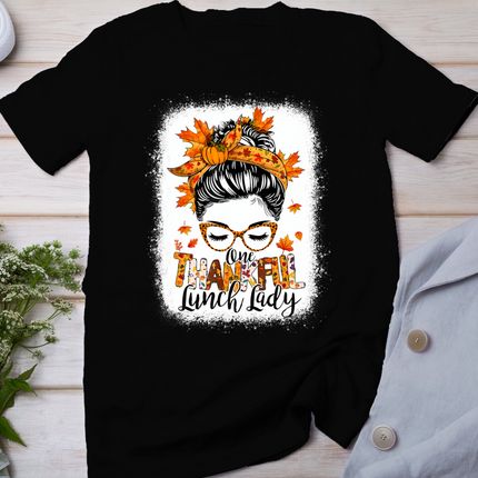 One Thankful Lunch Lady Messy Bun Thanksgiving Lunch Lady T-Shirt