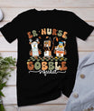 Er Nurse Gobble Squad Er Nurse Turkey Lover Thanksgiving T-Shirt