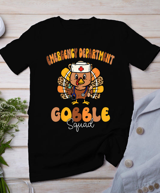 Emergency Department Gobble Squad Thanksgiving Er Nurse Fall T-Shirt