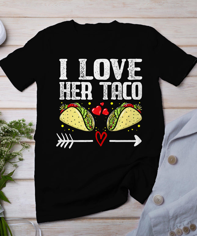 Mexican Couple Cinco De Mayo I Love Her Taco T-Shirt
