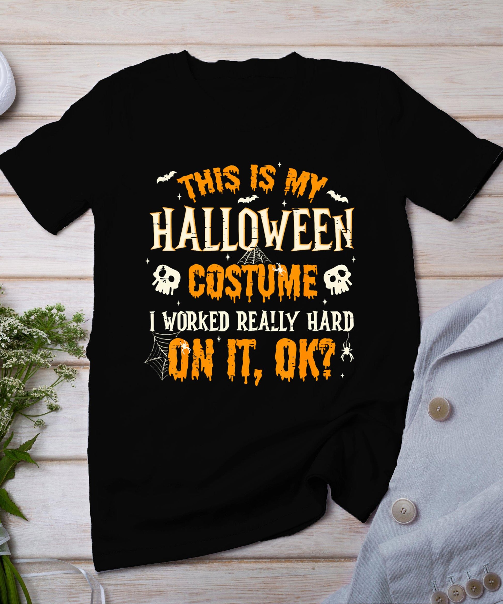 Funny This Is My Halloween Costume Men Women Halloween 2024 T-Shirt