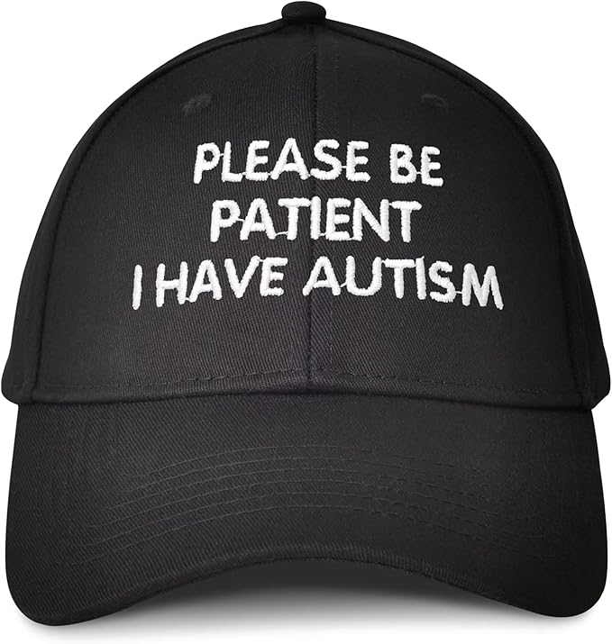 Hepandy Embroidered Please Be Patient I Have Autism Hats