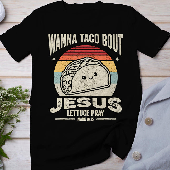 Christian Taco Retro Wanna Taco Bout Jesus Cinco De Mayo T-Shirt