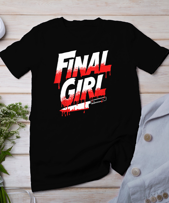 Final Girl Bloody Slasher Horror Halloween T-Shirt