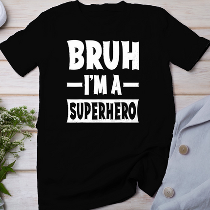 Bruh I'm A Superhero Funny Lazy Halloween Costume Party T-Shirt