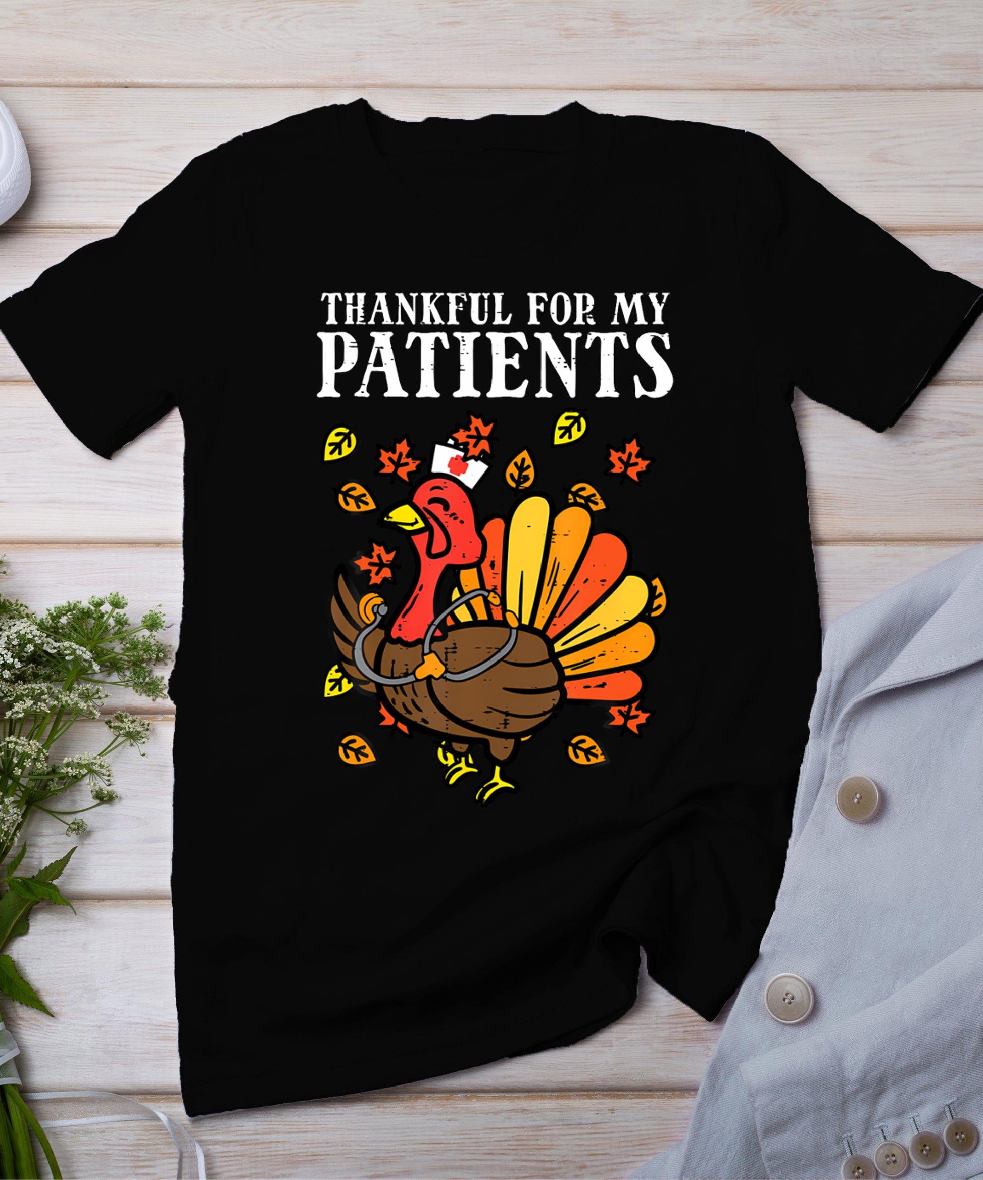 Thankful For Patients Turkey Nurse Thanksgiving Fall Scrub T-Shirt