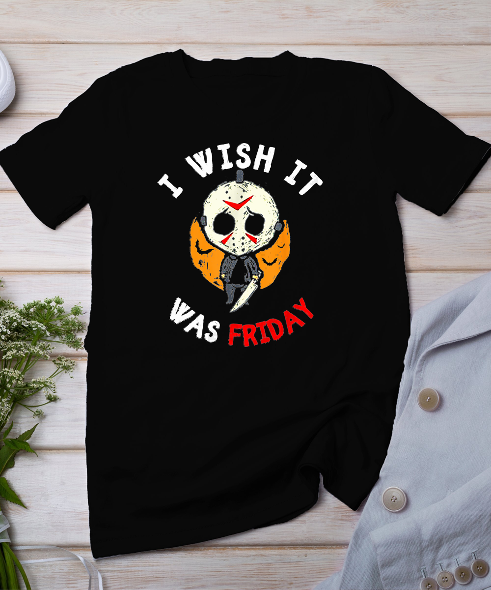 I Wish It Was Friday Funny Scary Halloween T-Shirt