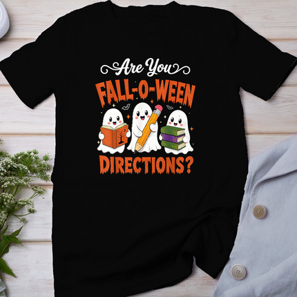 Are You Fall O Ween Directions Halloween Teacher Ghosts T-Shirt