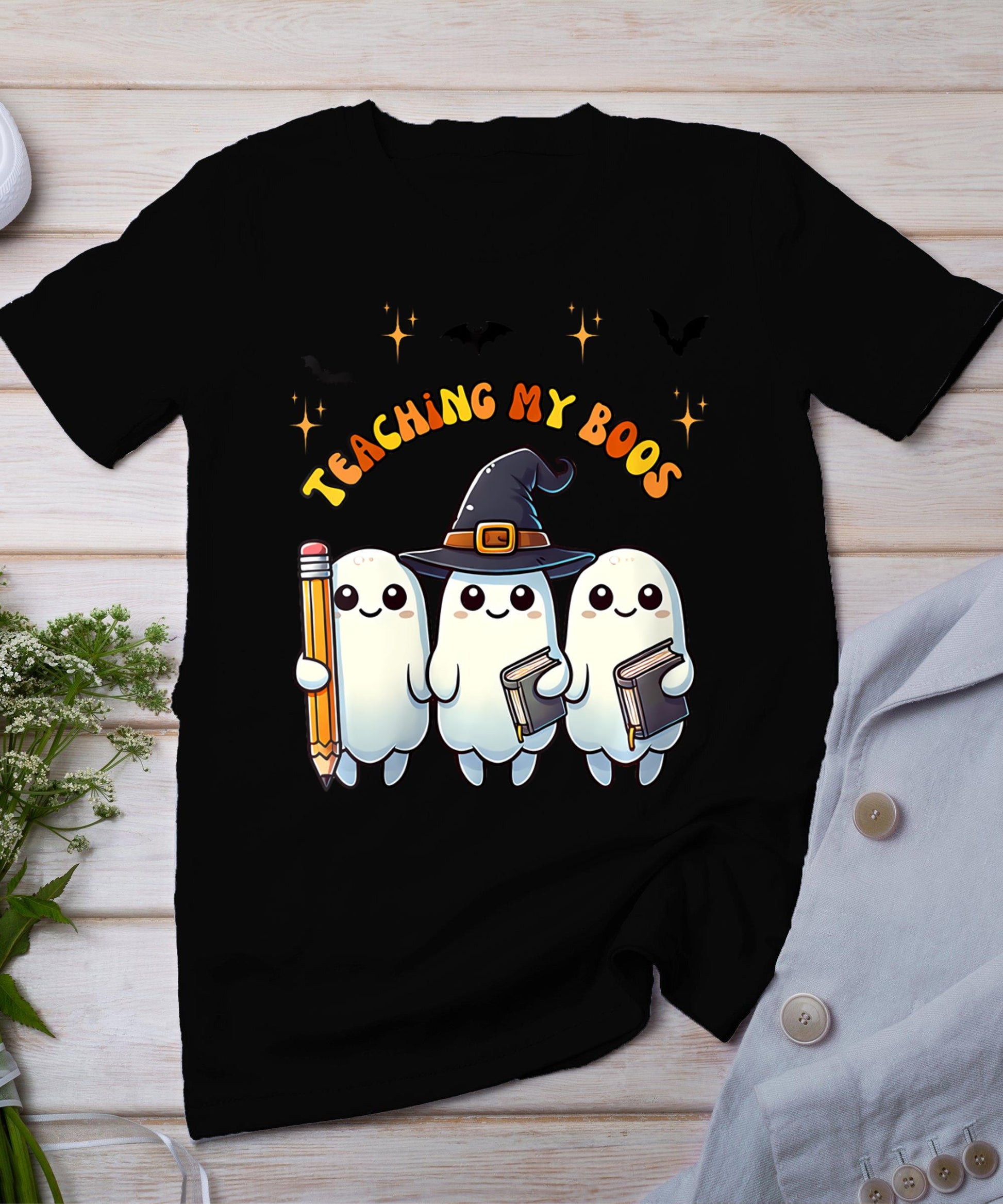 Womens Teaching My Boos Halloween Teacher Ghost Fall Holiday T-Shirt