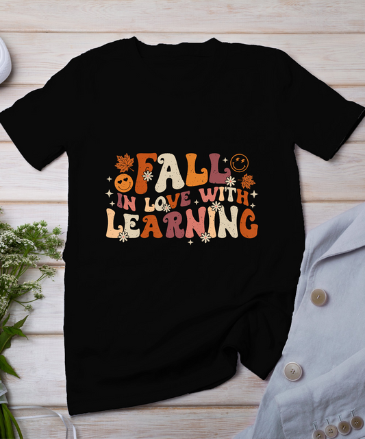 Fall In Love With Learning Autum Thanksgiving Teacher Kids T-Shirt