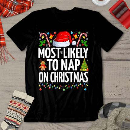 Most Likely To Nap On Christmas Funny Family Christmas T-Shirt