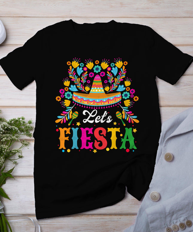 Let's Fiesta Funny Cinco De Mayo Women Men Kids T-Shirt