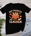 One Thankful Teacher Thanksgiving Retro Groovy Fall Teachers T-Shirt