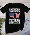 American By Birth Veteran By Choice Us Flag Veterans Day T-Shirt