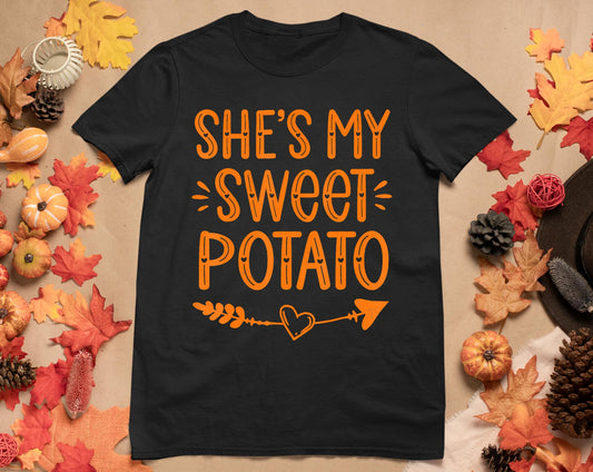 Thanksgiving Matching Couples She's My Sweet Potato I Yam T-Shirt