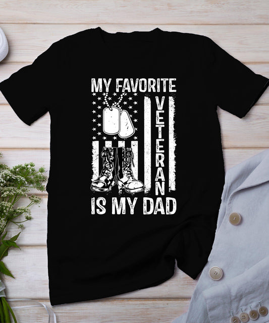 My Favorite Veteran Is My Dad Army Military Veterans Day T-Shirt