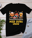 Med Surg Crew Pumpkin Pie Fall Leaf Thanksgiving Nurse Retro T-Shirt