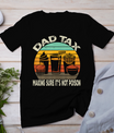 Father Day For Men Funny Dad Tax Making Sure It's Not Poison T-Shirt