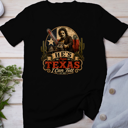 Hes from Texas I Can Tell Chainsaw Horror Halloween Graphic T-Shirt