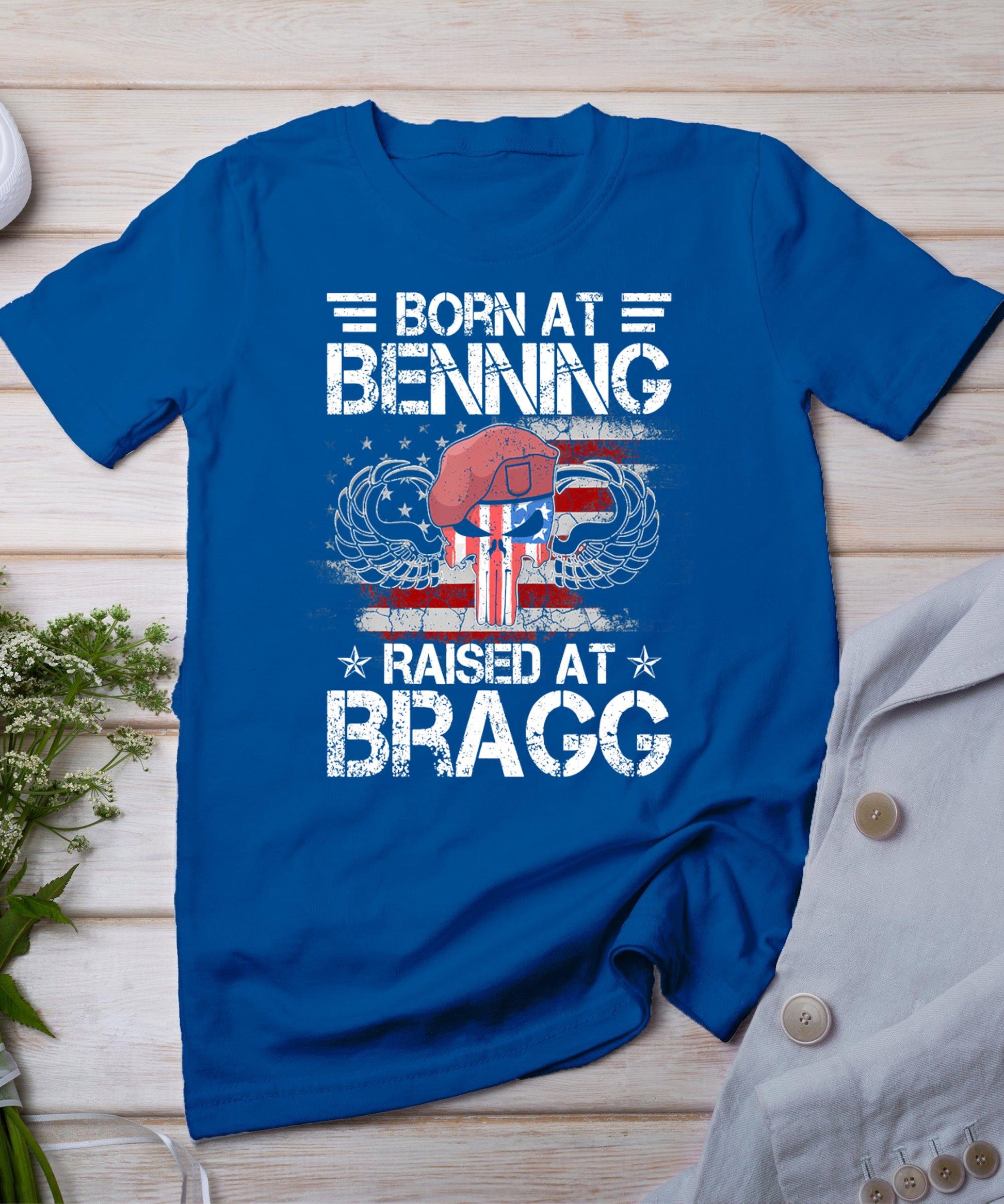 Born At Ft Benning Raised Fort Bragg Airborne Veterans Day T-Shirt