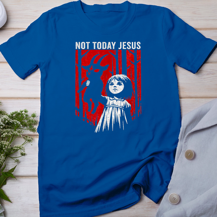 Not Today Jesus Dark Horror Halloween Quote T-Shirt