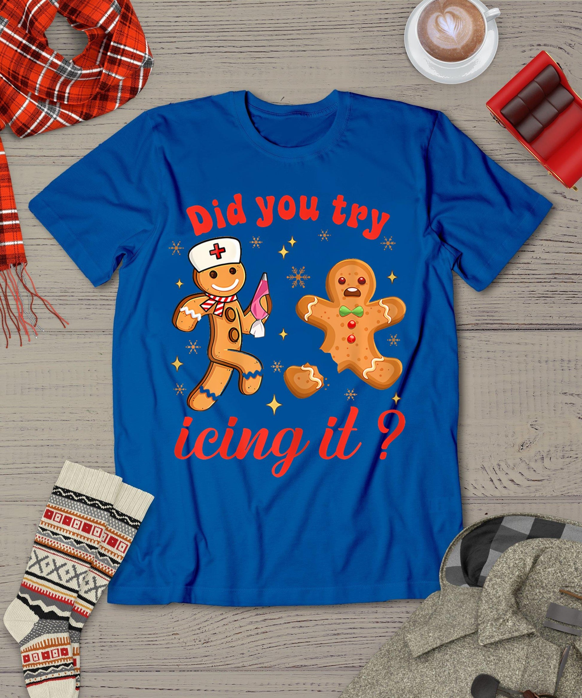 Funny Gingerbread Cookies School Nurse Did You Try Icing It T-Shirt