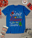 Christian Jesus The Reason Christmas Stocking Stuffer Gifts T-Shirt