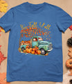 It's Fall Y'All Pumpkin Truck Autumn Tree Fall Thanksgiving T-Shirt