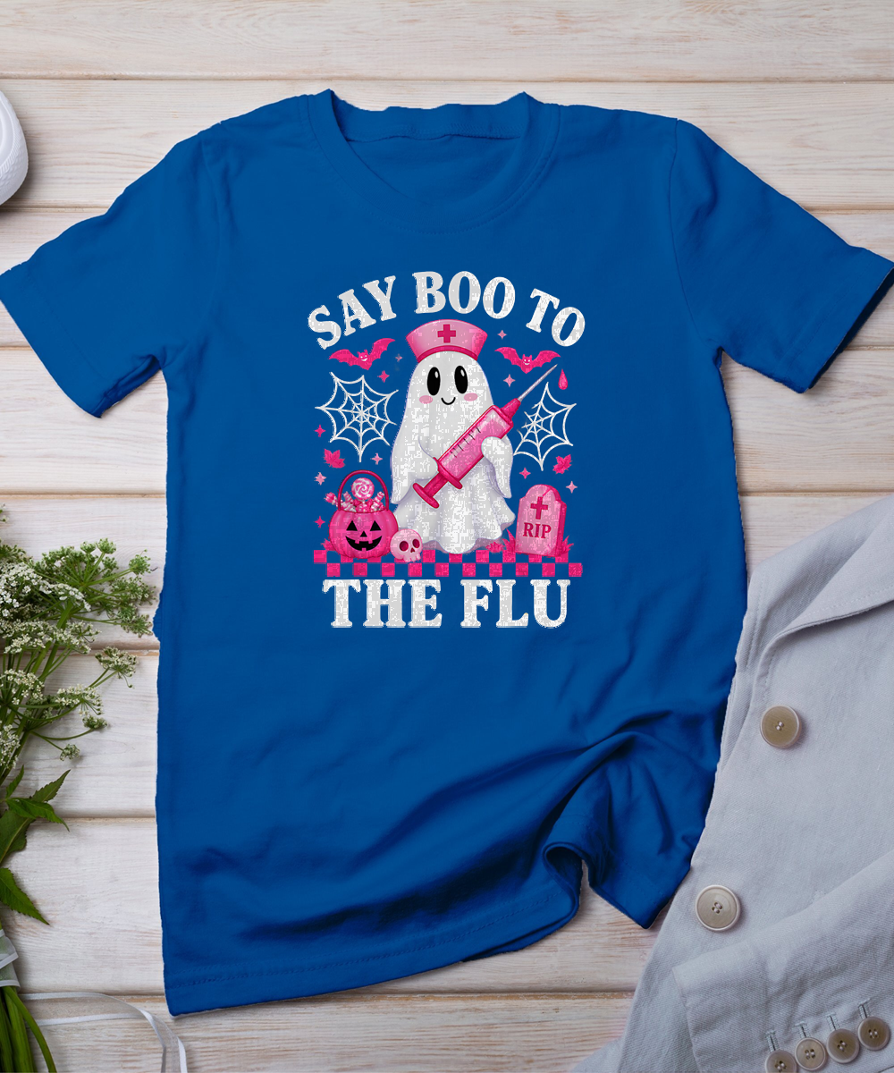 Say Boo to The Flu Funny Nurse Ghost Halloween Vaccine T-Shirt