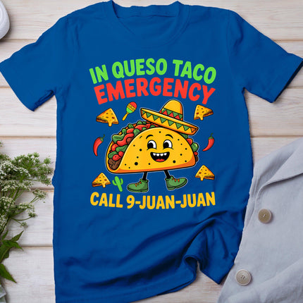 Funny Saying Meme Cinco De Mayo Mexican Taco Fiesta Party T-Shirt