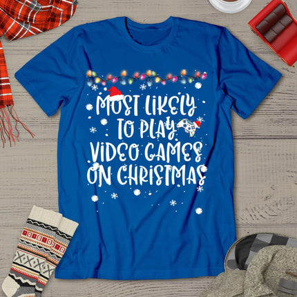 Most Likely To Play Video Games On Christmas Family Gamer T-Shirt