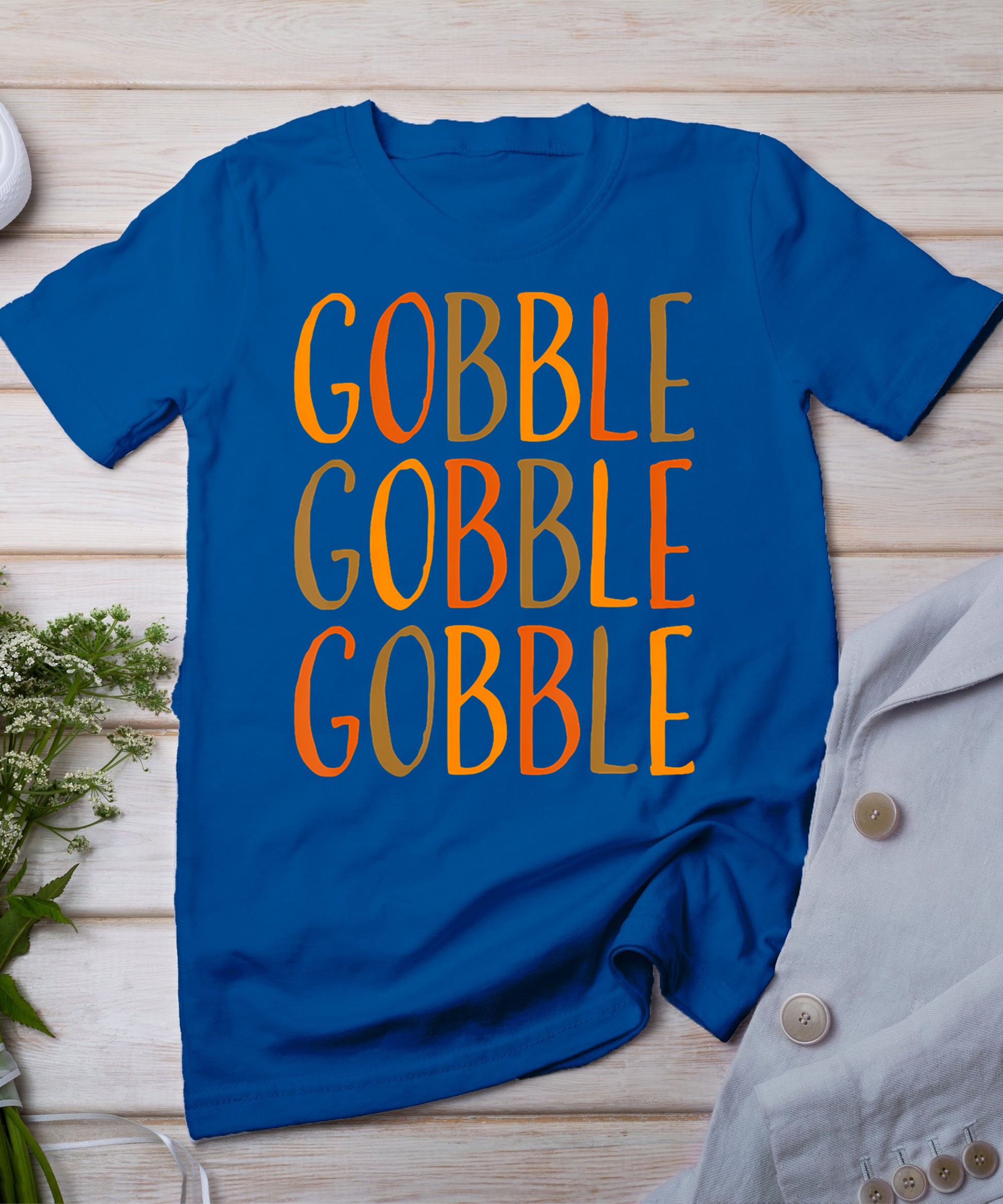 Gobble Thanksgiving Shirt Women Men Fall Funny Thanksgiving T-Shirt