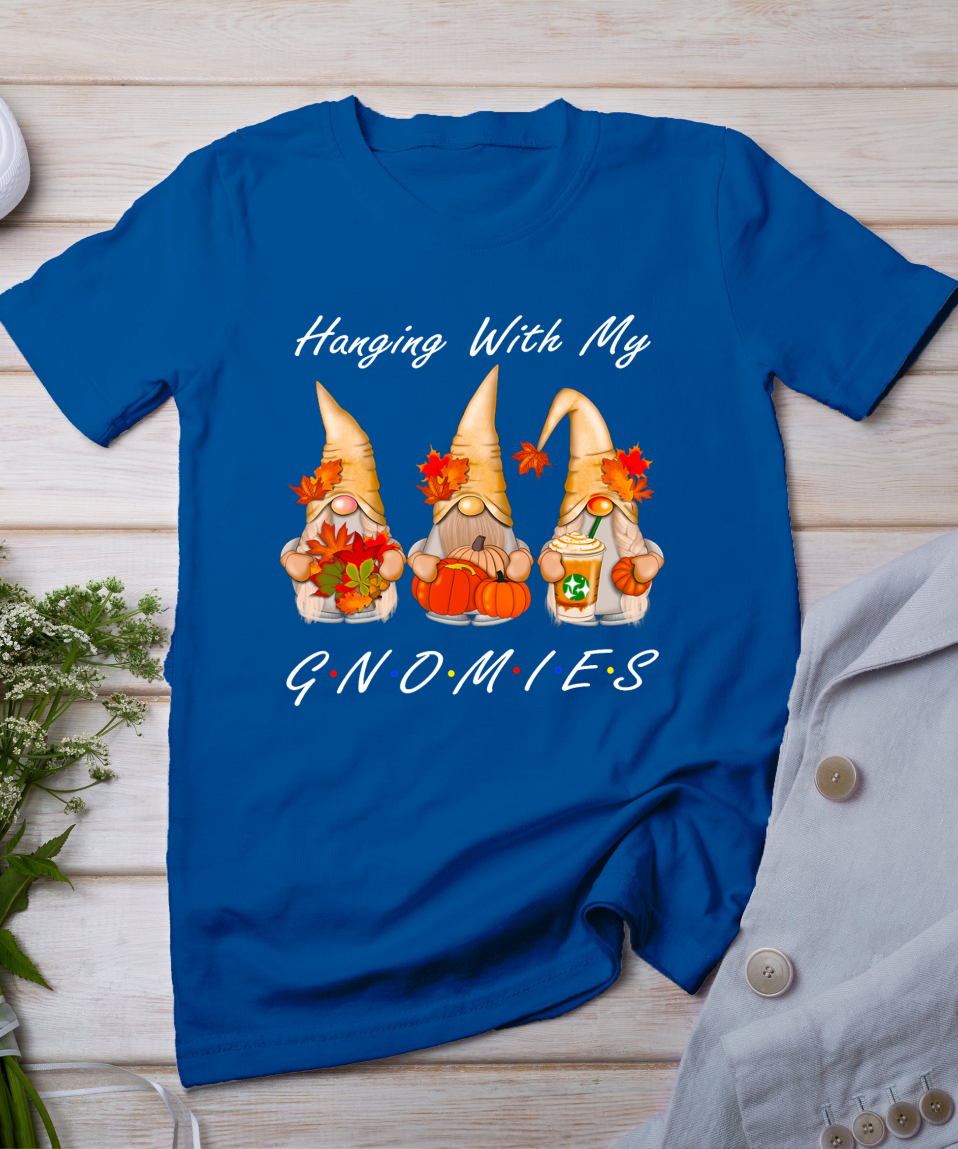 Funny Thanksgiving Shirts For Women Gnome - Gnomies Lover T-Shirt