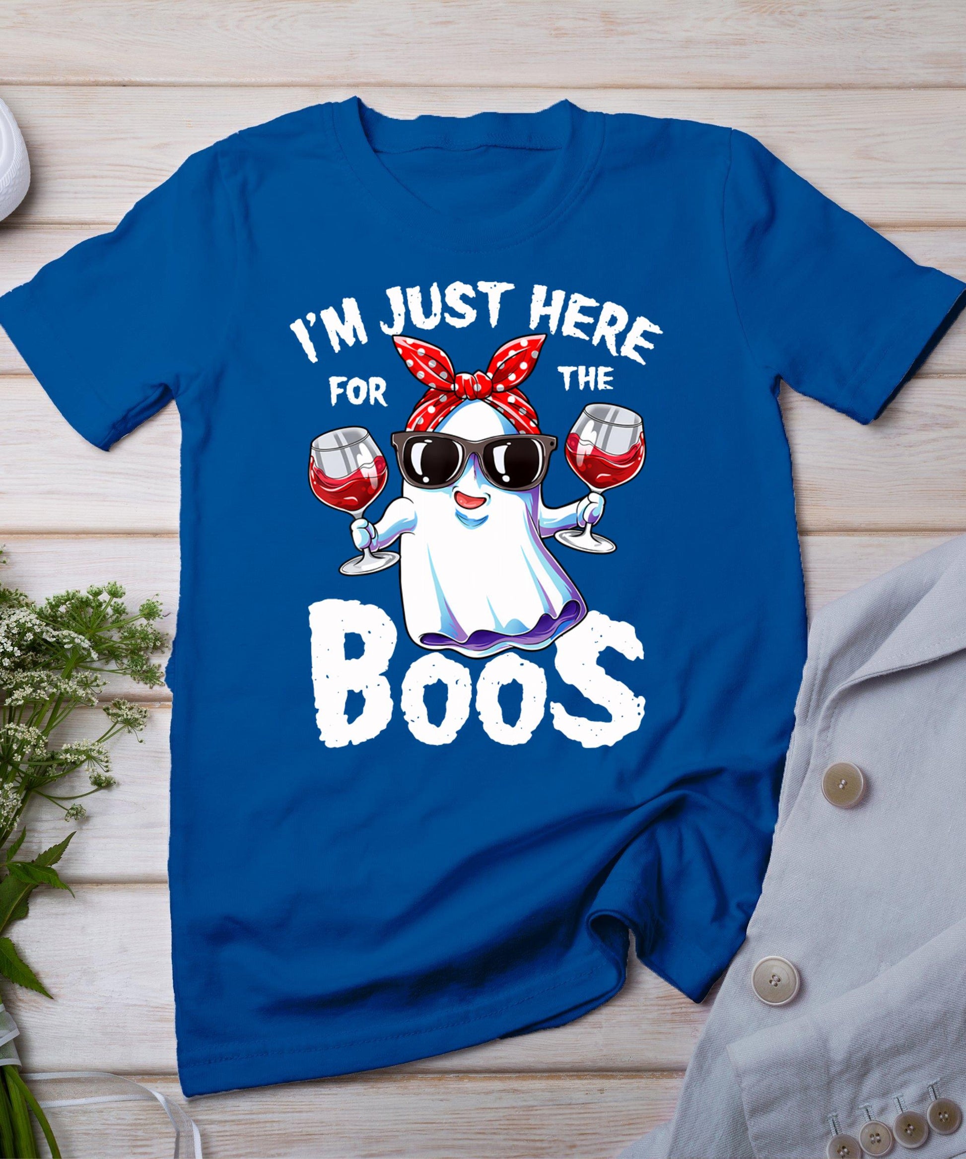 I'm Just Here For The Boos Halloween Women Ghost Cute Funny T-Shirt