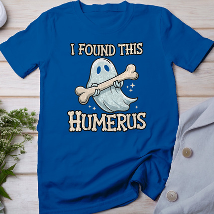 I Found This Humerus Halloween Ghost Bone Humorous Funny T-Shirt