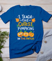 Teacher Halloween Pre-K Teacher Kindergarten Cutest Pumpkins T-Shirt