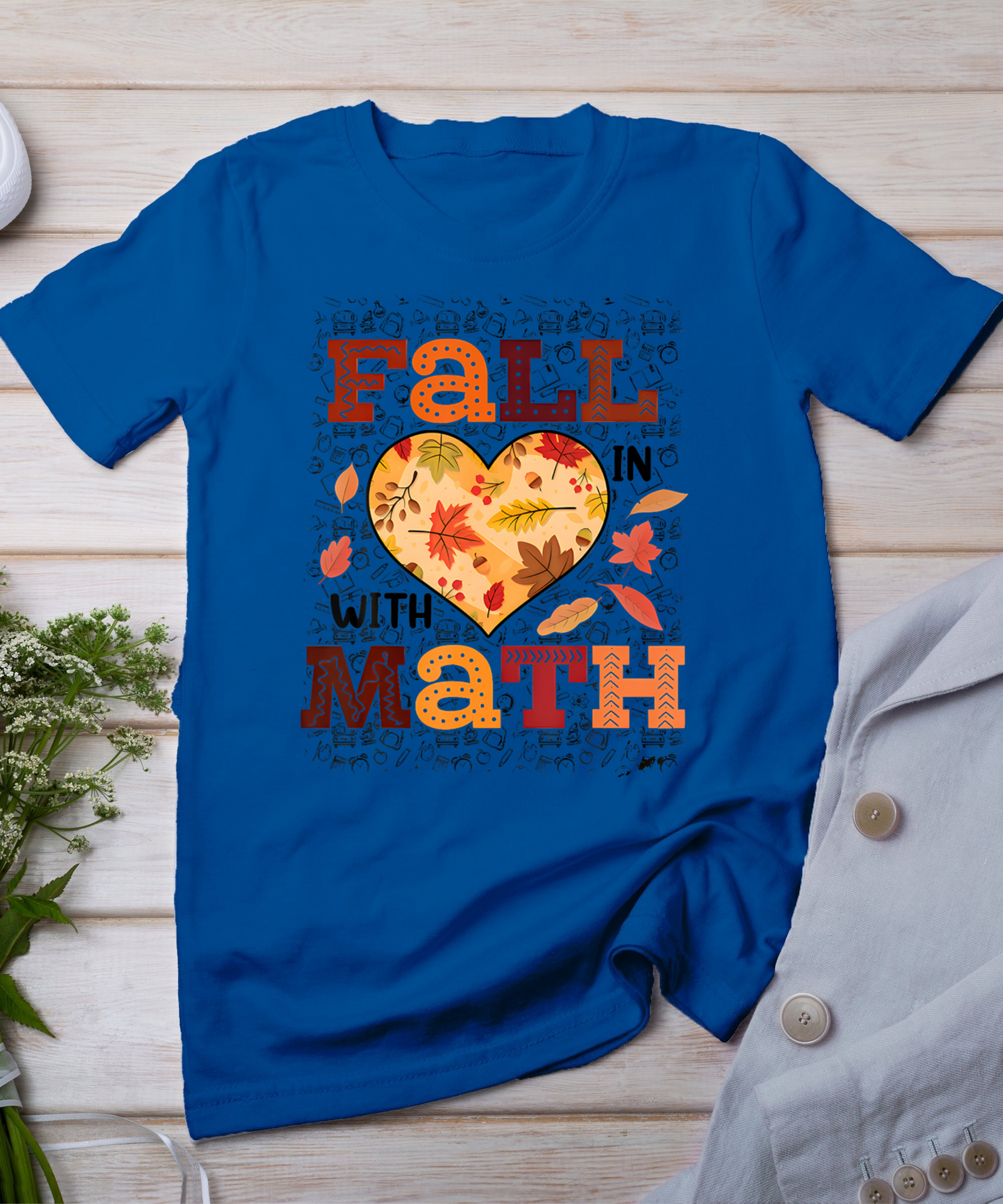 Fall Teacher Fall In Love With Math Funny Math Thanksgiving T-Shirt