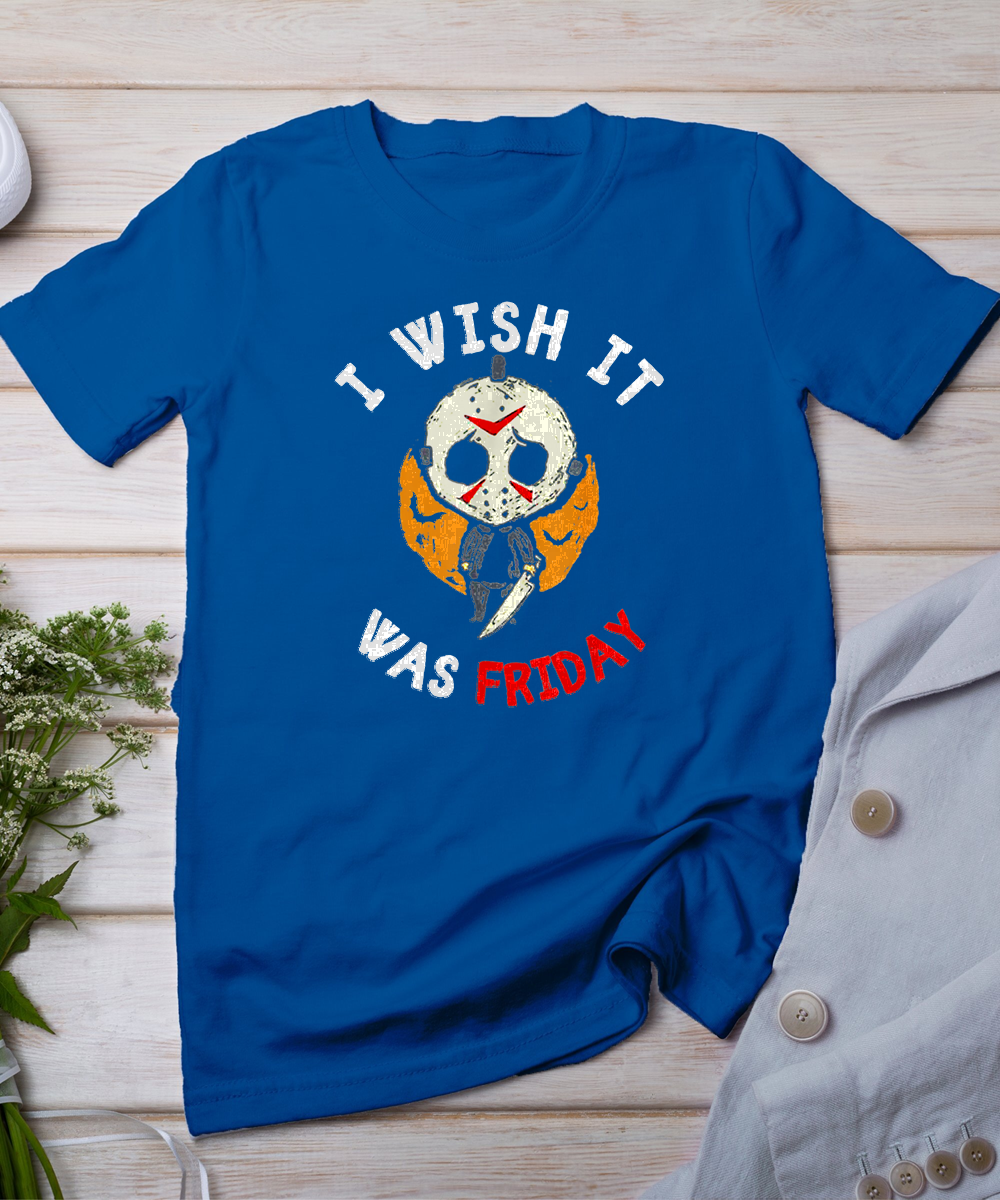 I Wish It Was Friday Funny Scary Halloween T-Shirt