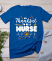 Thankful To Be A Nurse Thanksgiving Scrub Top Fall Rn Women T-Shirt