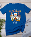 Thanksgiving Icu Nurse Propofol Fall Scrub Top Women Men T-Shirt