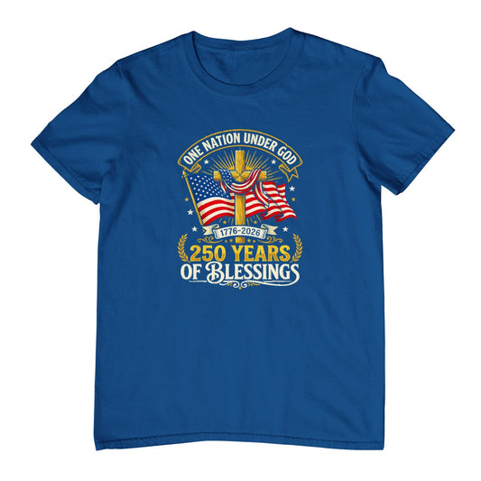 Freedom 250th Anniversary USA Flag Christian God Patriotic T-Shirt
