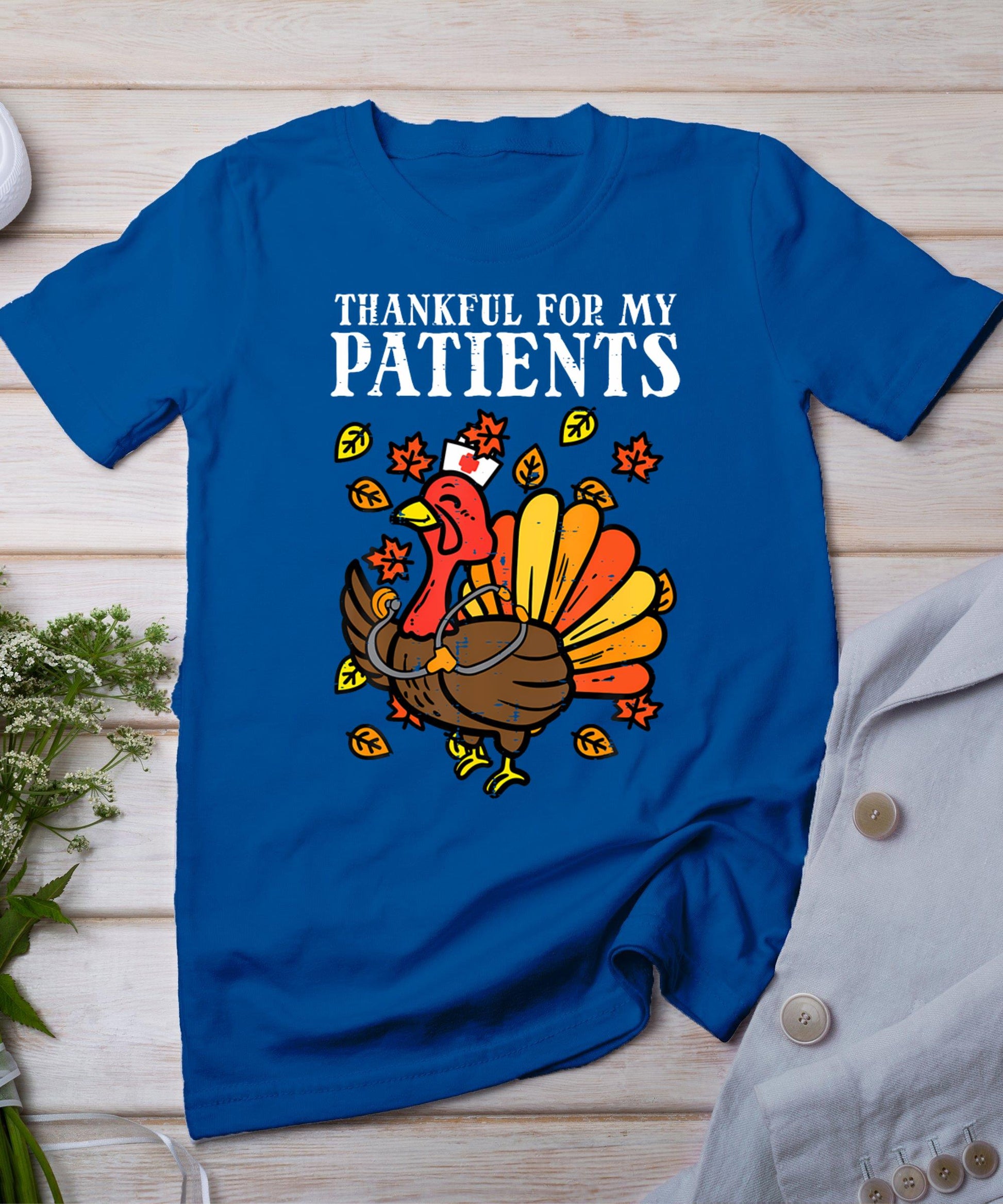 Thankful For Patients Turkey Nurse Thanksgiving Fall Scrub T-Shirt