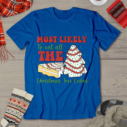 Retro Most Likely To Eat All The Christmas Tree Cakes Debbie T-Shirt