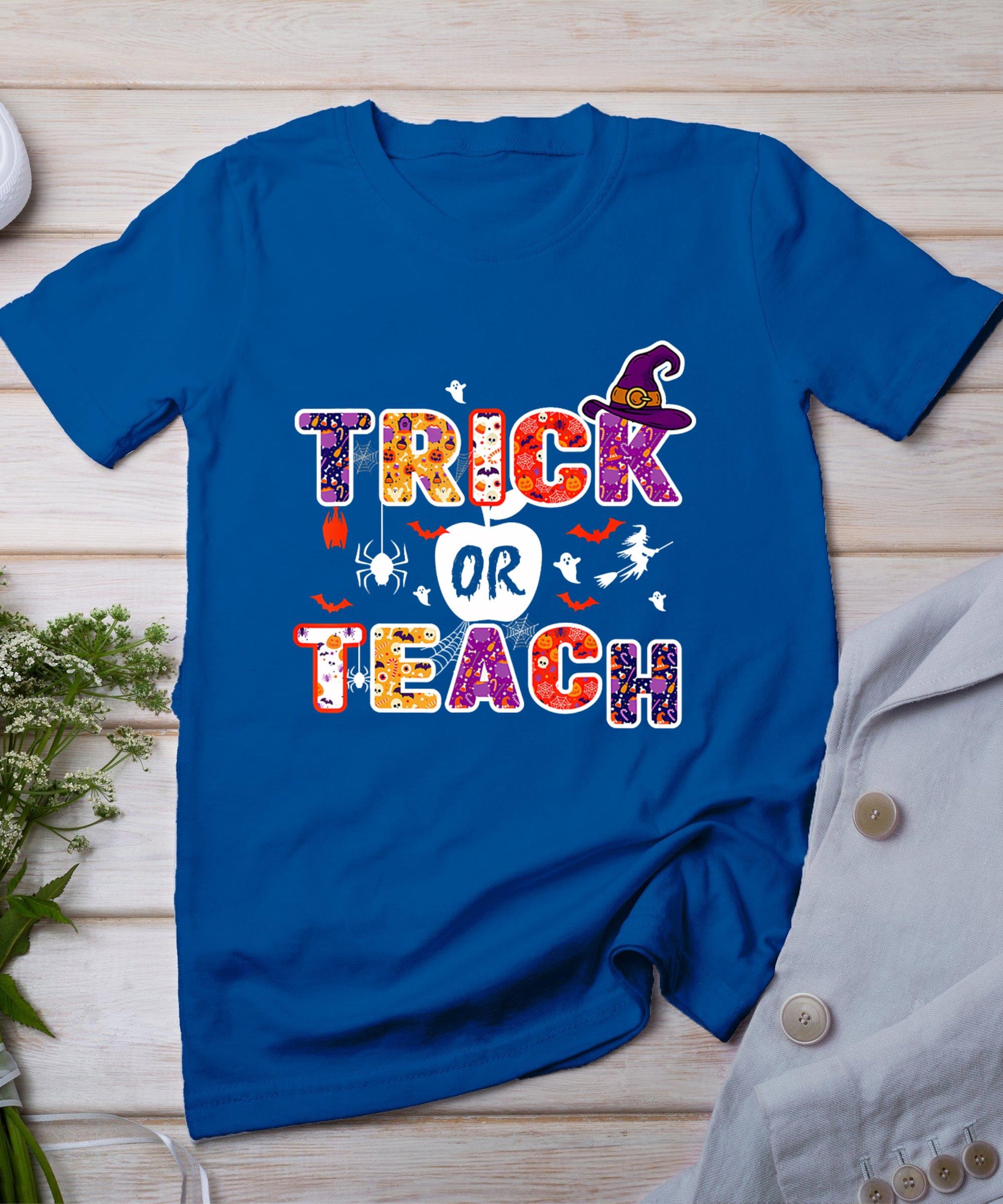 Trick Or Teach Funny Teacher Halloween Costume 2024 T-Shirt