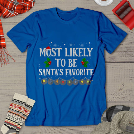 Most Likely To Be Santas Favorite Matching Family Christmas T-Shirt