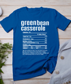 Thanksgiving Christmas Green Bean Casserole Nutritional Fact T-Shirt